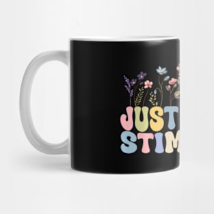 Just Let Me Stim Bro Bruh Floral Quote Autism Neurodiversity Mug